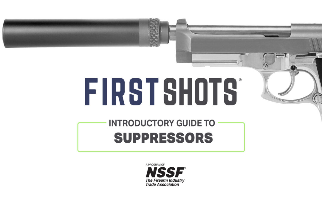 NSSF First Shots Suppressors