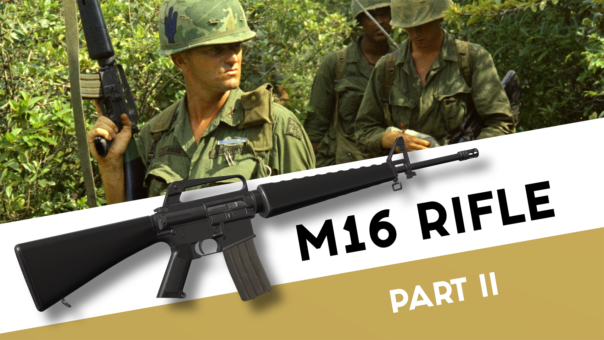 M16 part 2