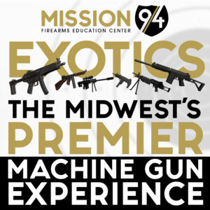Mission94 Firearms Education Center Launches the Midwest’s Premier Machine Gun Rental Experience